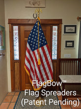 Load image into Gallery viewer, FlagBow™ Brand Flag Spreader
